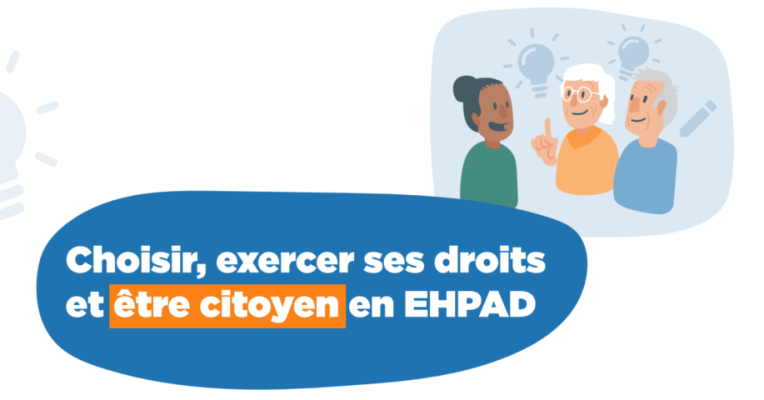 Choisir, exercer ses droits et être citoyen en EHPAD